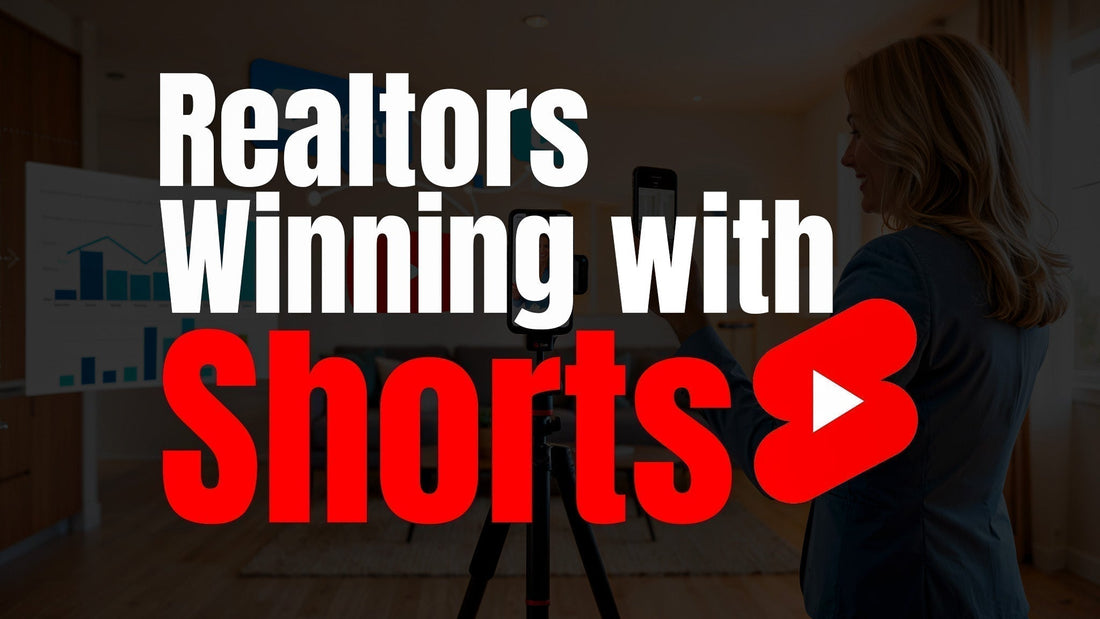 How Realtors Can Use YouTube Shorts for Leads in 2025